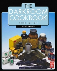 The Darkroom Cookbook 3rd Edition by Steve Anchell