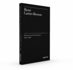Henri Cartier-Bresson: Interviews and Conversations,1951–1998